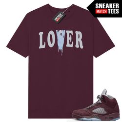 burgundy 5s to match sneaker match tees maroon lover loser-10.jpg