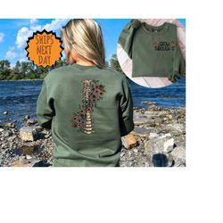 grow through it hoodie, motivational hoodie, positive saying hoodie, grow through hoodie, mental health hoodie, flower s