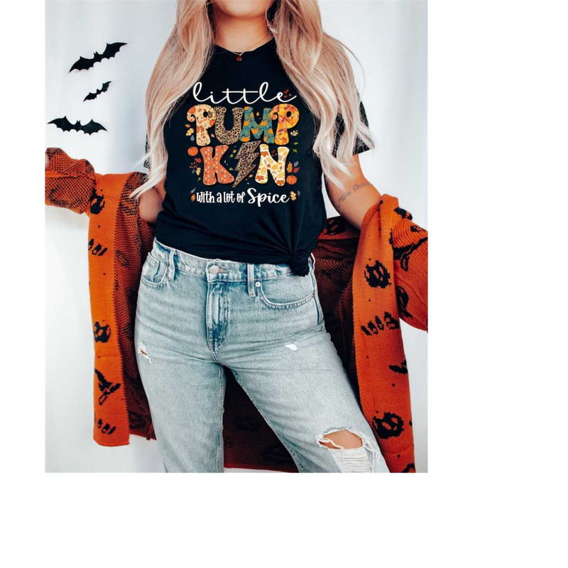 MR-410202317320-little-pumpkin-with-a-lot-of-spice-shirt-fall-pumpkin-tshirt-image-1.jpg