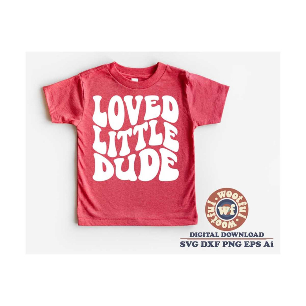 MR-410202317436-loved-little-dude-svg-valentines-day-svg-boys-svg-be-image-1.jpg
