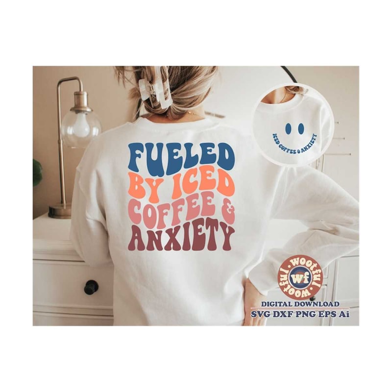 MR-41020231757-fueled-by-iced-coffee-and-anxiety-svg-coffee-lover-svg-mom-image-1.jpg