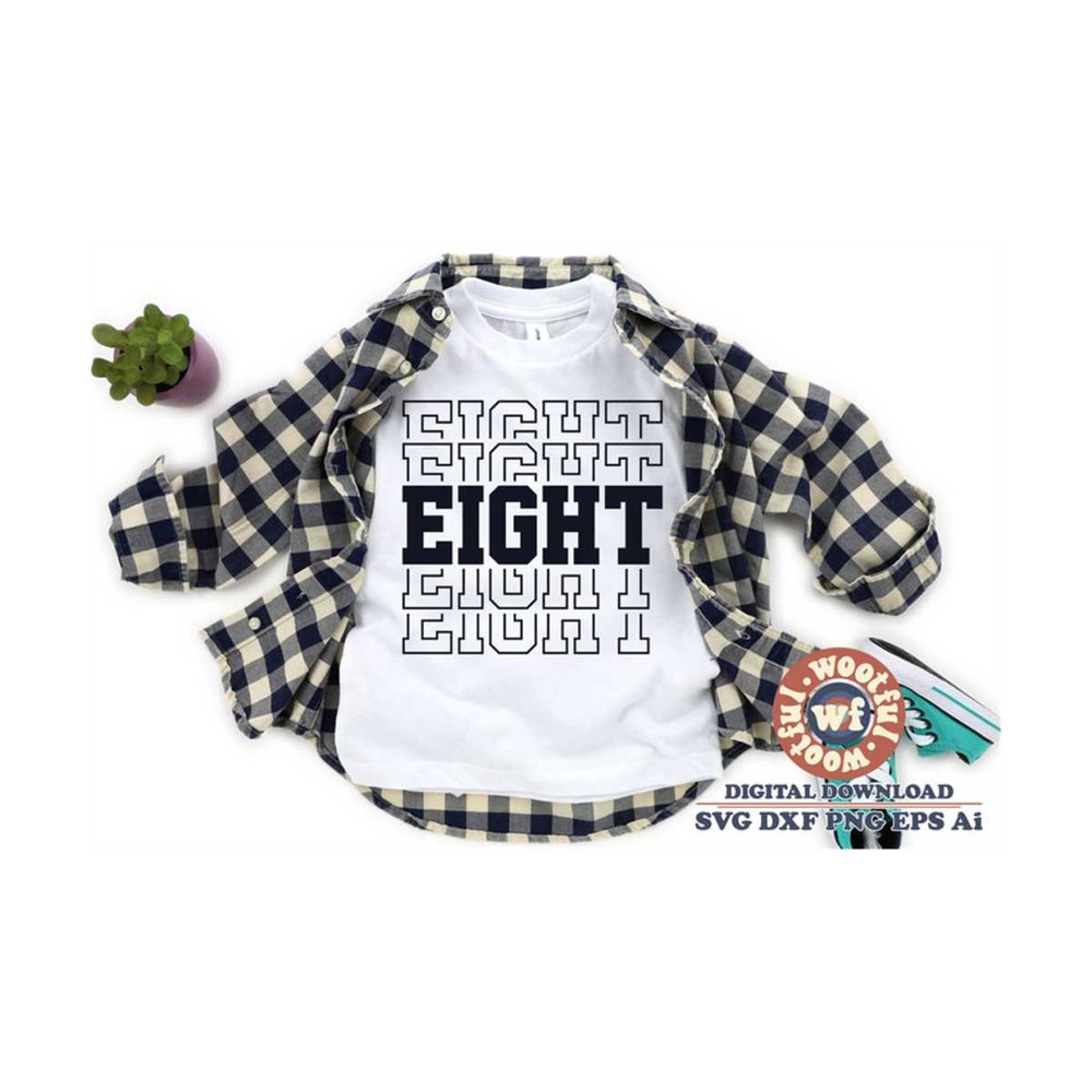 MR-4102023172053-eight-svg-boys-birthday-svg-girls-birthday-svg-i-am-8-svg-image-1.jpg