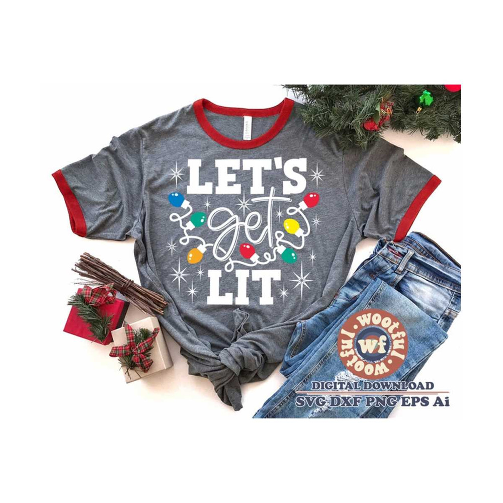 MR-4102023172414-lets-get-lit-svg-merry-and-bright-svg-merry-christmas-image-1.jpg
