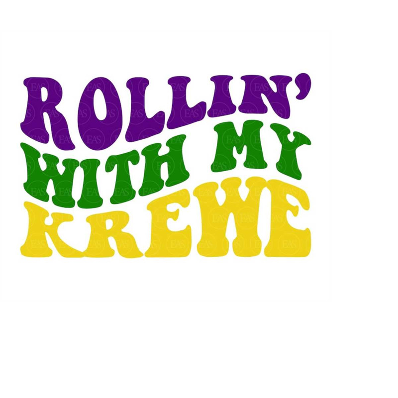 MR-4102023172622-rollin-with-my-krewe-svg-mardi-gras-svg-crew-svg-image-1.jpg
