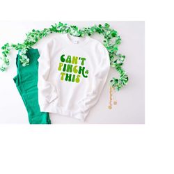 can't pinch this shirt, st. patrick's day shirt, st. patrick's day t-shirt for women, funny st. patrick's day shirt,sain