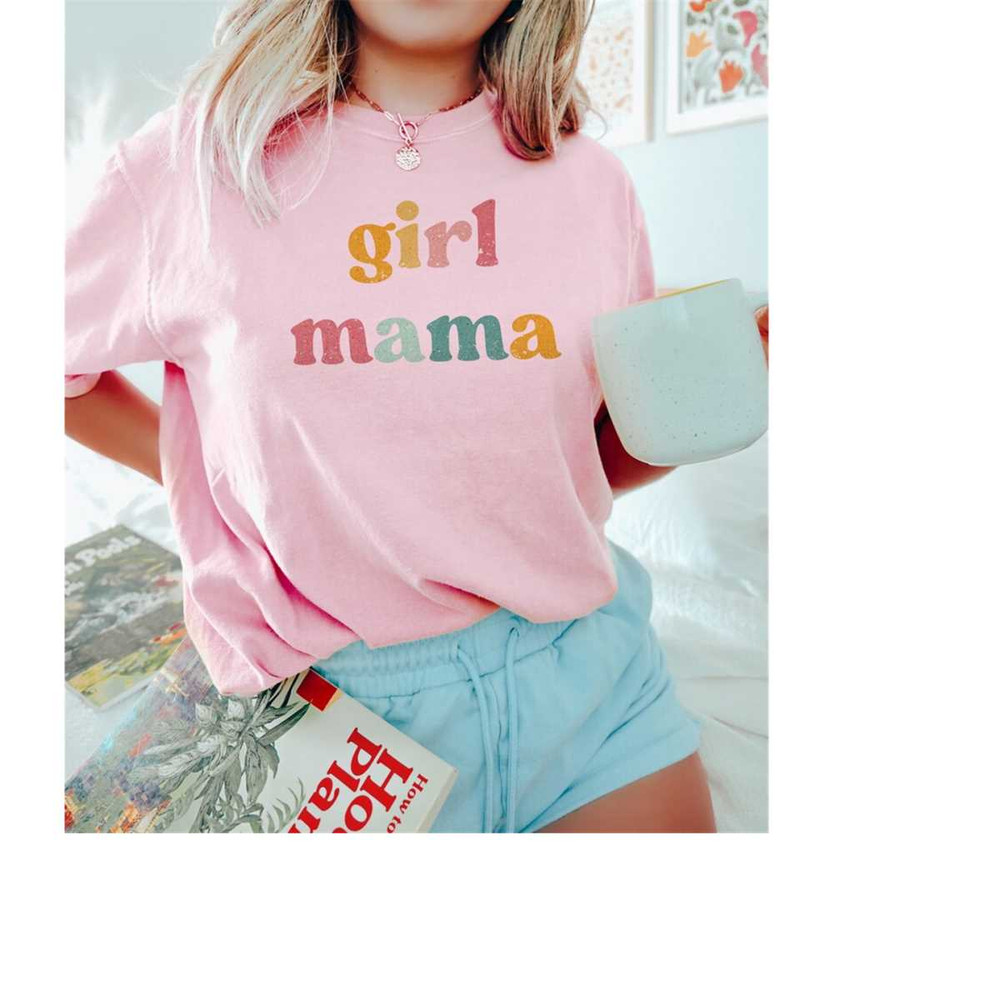 MR-4102023172938-girl-mama-shirt-mom-life-tshirt-retro-comfort-colors-tee-blossom.jpg