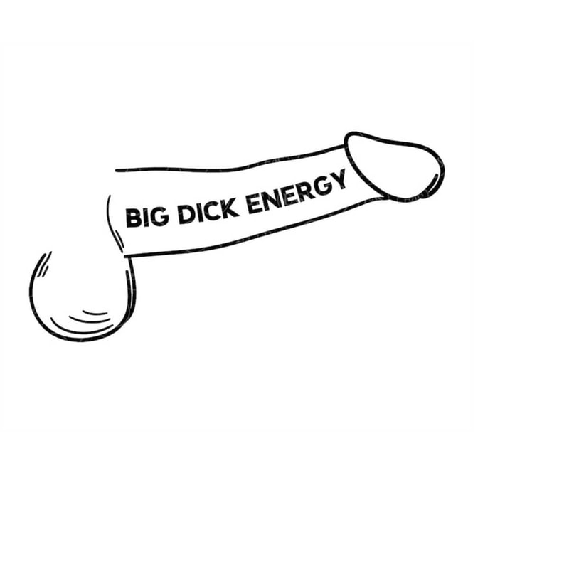 MR-4102023173124-big-dick-energy-svg-huge-penis-svg-funny-adult-t-shirt-image-1.jpg