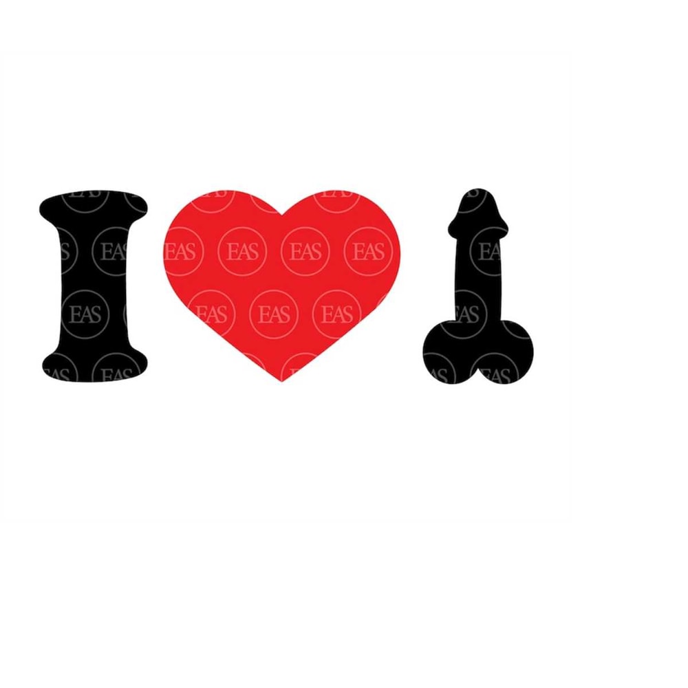 MR-4102023173139-i-love-penis-svg-i-love-dick-svg-clip-art-vector-cut-file-image-1.jpg