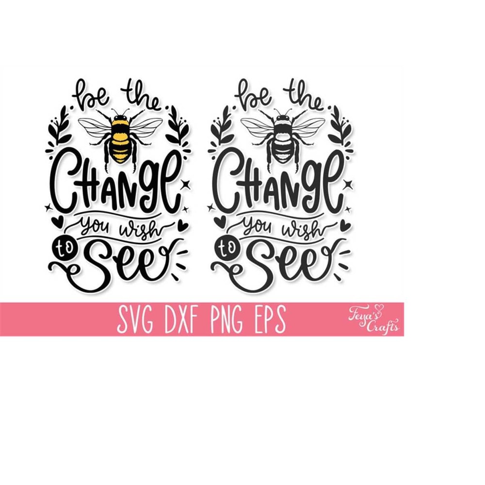 MR-4102023173536-be-the-change-you-wish-to-see-svg-sunflower-svg-quote-mom-image-1.jpg