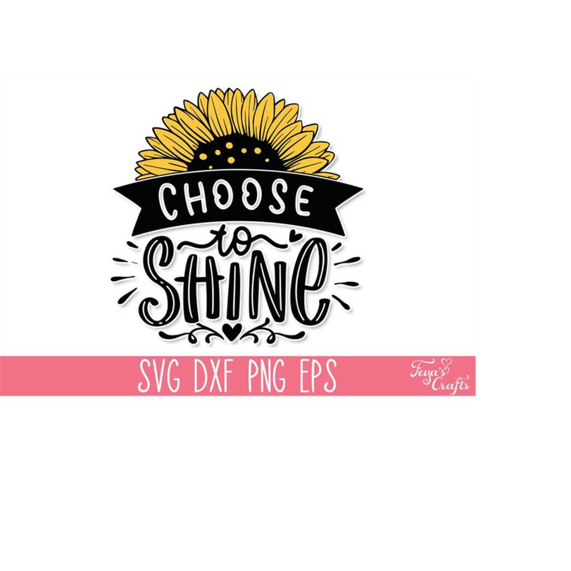 MR-4102023174136-choose-to-shine-svg-sunflower-svg-quote-mom-t-shirt-svg-image-1.jpg