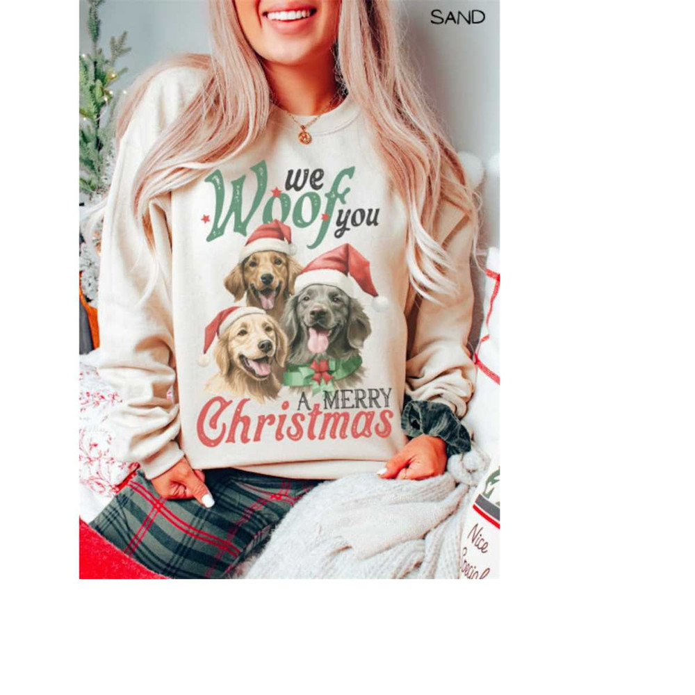 MR-4102023174731-we-woof-you-a-merry-christmas-sweatshirt-dog-christmas-image-1.jpg