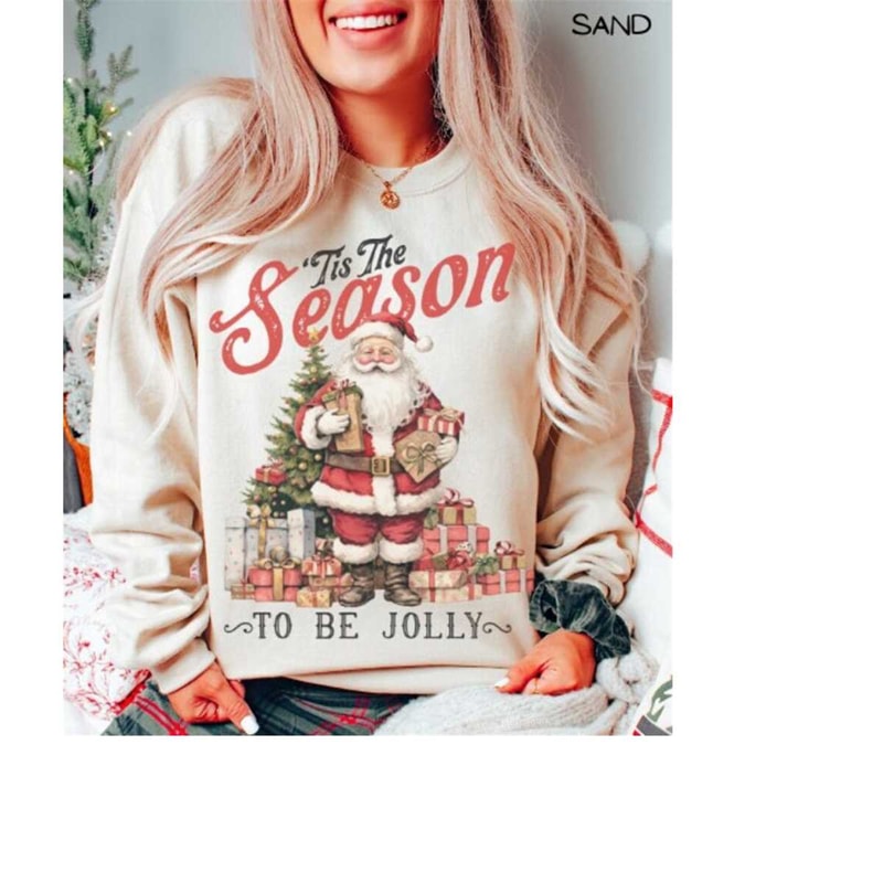 MR-4102023174840-tis-the-season-to-be-jolly-sweatshirt-vintage-christmas-image-1.jpg