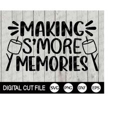 camping svg, smores station shirt, summer svg, making smore memories, smore basket svg, kids shirt, camping png, dxf, sv