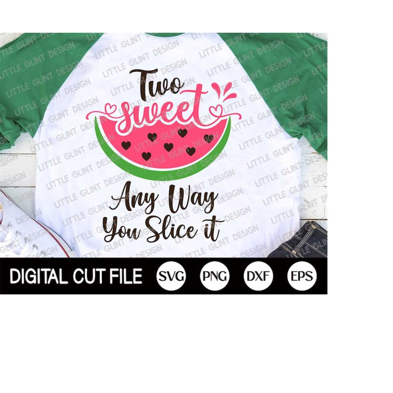 MR-410202317543-two-sweet-any-way-you-slice-it-svg-summer-svg-watermelon-image-1.jpg