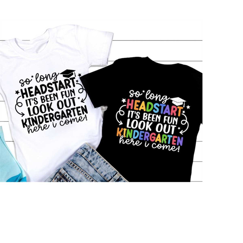 MR-4102023175457-so-long-head-start-its-been-fun-look-out-kindergarten-image-1.jpg