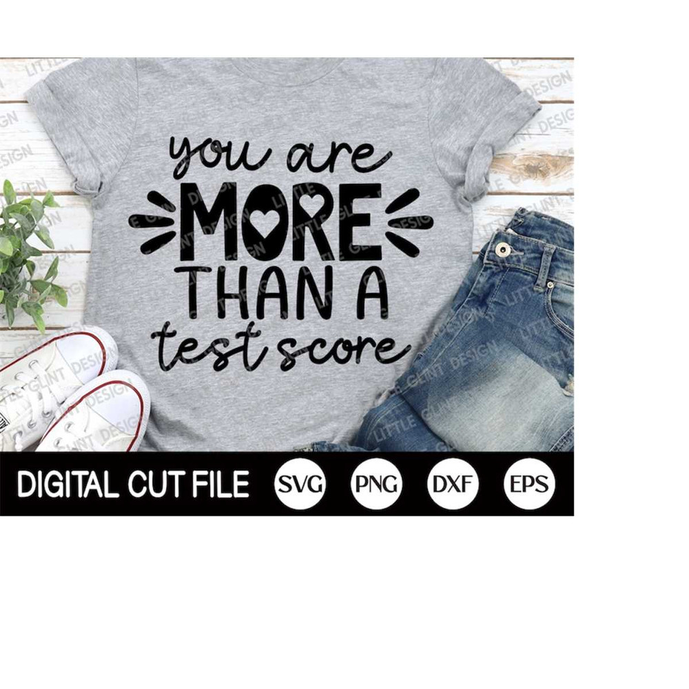 MR-4102023175511-you-are-more-than-a-test-score-svg-teacher-shirt-gift-test-image-1.jpg