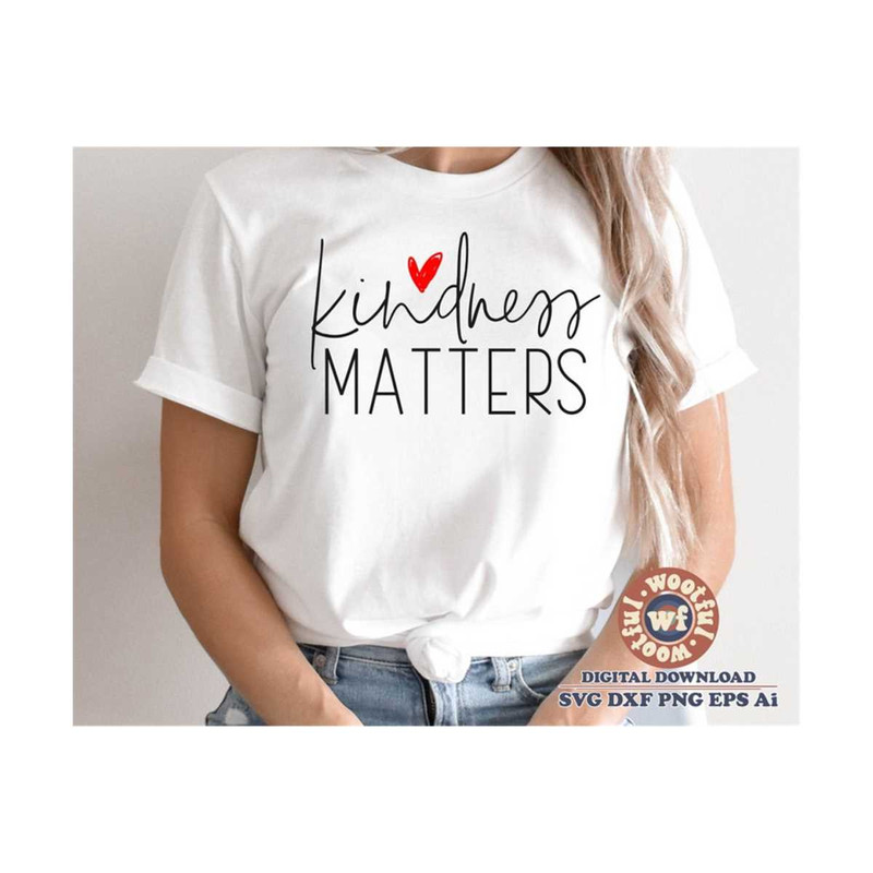 MR-4102023175547-kindness-matters-svg-motivational-svg-positive-quote-image-1.jpg