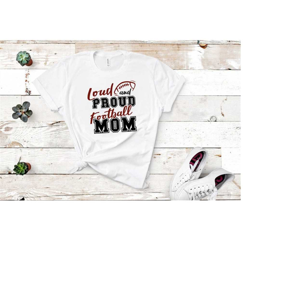 MR-410202318343-loud-and-proud-football-mom-svg-football-mom-png-football-image-1.jpg