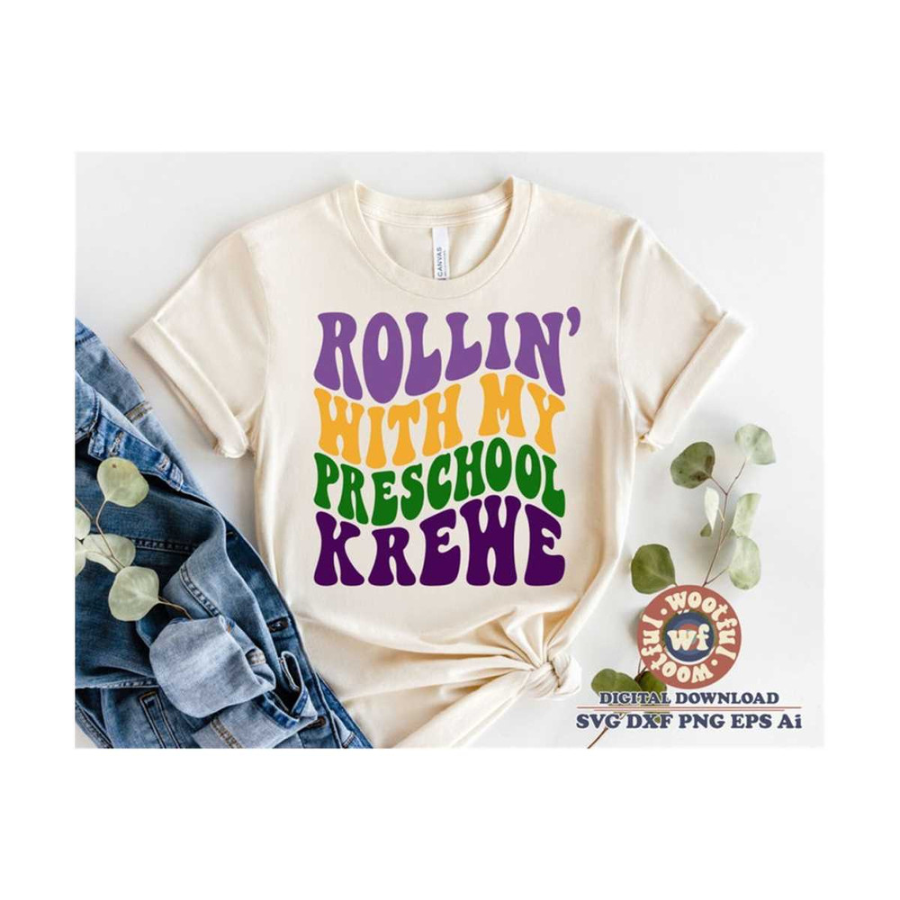 MR-410202318547-rollin-with-my-preschool-krewe-svg-teacher-svg-fat-image-1.jpg