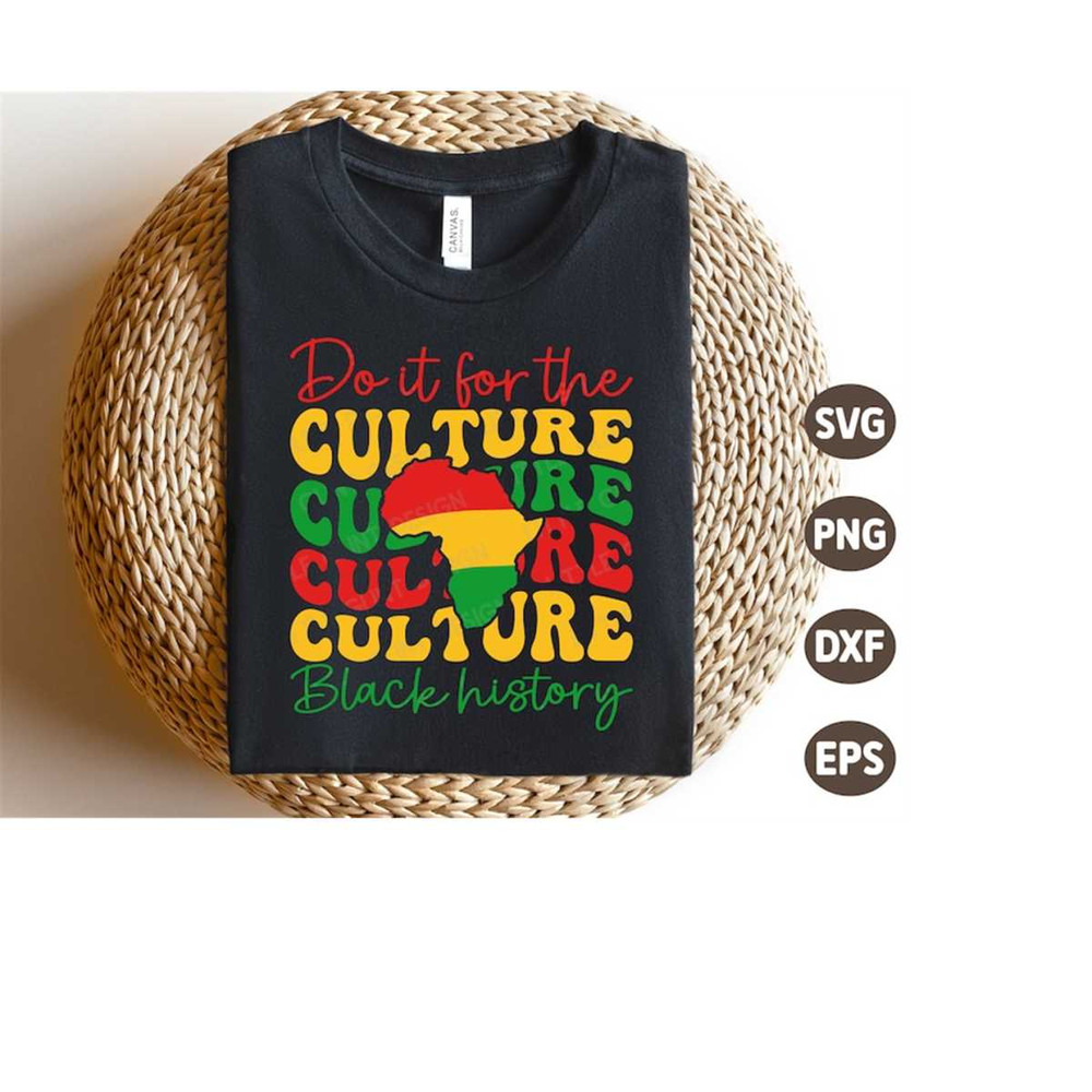 MR-410202318730-juneteenth-svg-do-it-for-the-culture-black-history-svg-image-1.jpg