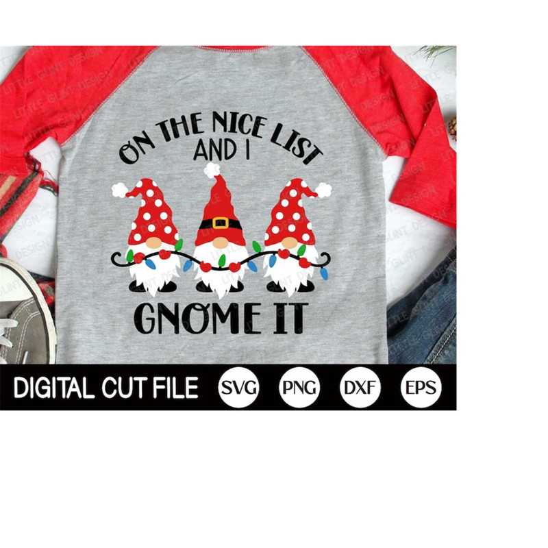 MR-410202318825-christmas-gnome-svg-on-the-nice-list-and-i-gnome-it-svg-image-1.jpg