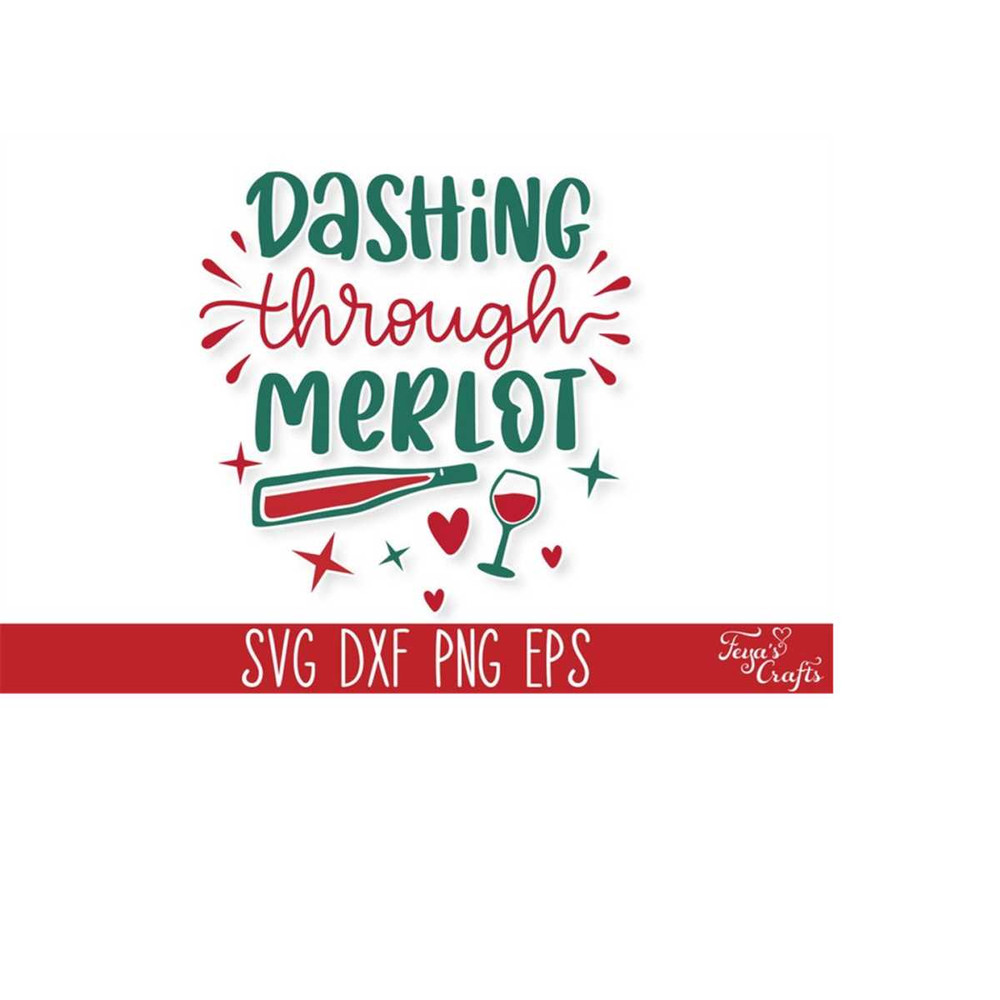 MR-4102023181116-dashing-through-merlot-christmas-svg-funny-christmas-wine-svg-image-1.jpg