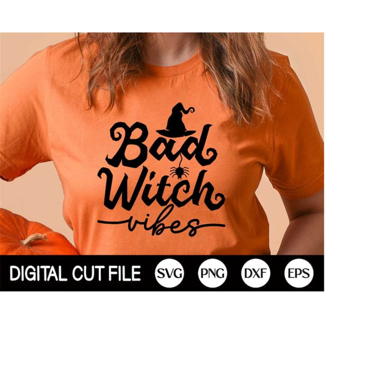 MR-4102023181331-bad-witch-vibes-svg-halloween-svg-spooky-svg-halloween-image-1.jpg