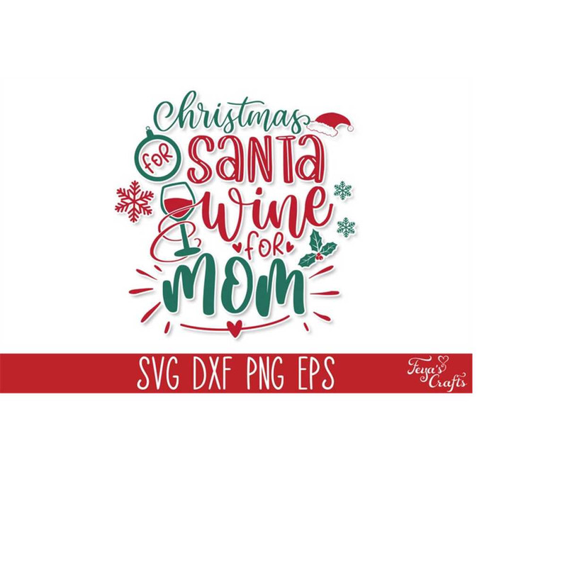MR-4102023181656-christmas-for-santa-wine-for-mom-svg-funny-christmas-wine-svg-image-1.jpg