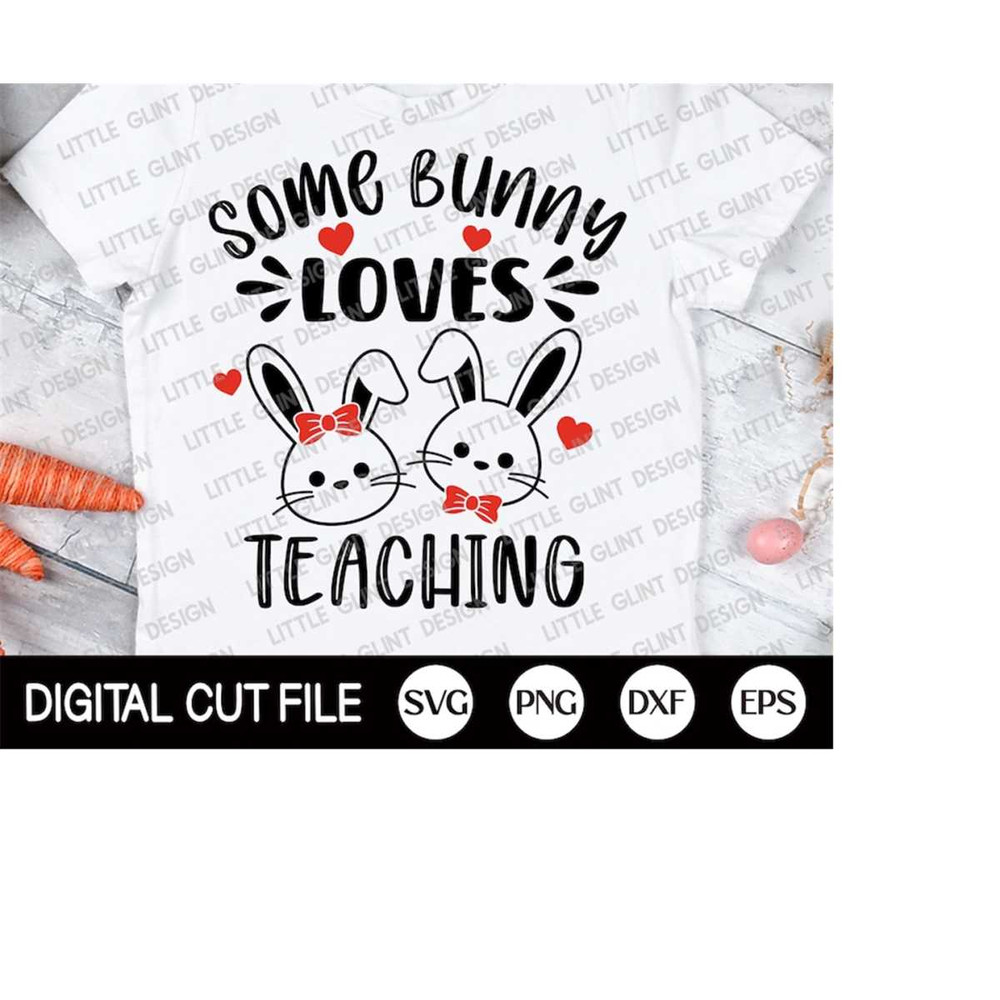 MR-4102023181948-some-bunny-loves-teaching-svg-easter-svg-easter-bunny-svg-image-1.jpg