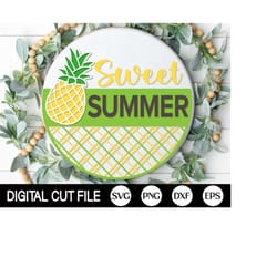 sweet summer welcome sign, pineapple door hanger svg, summer sign svg, summer door decor, glowforge, png, dxf, svg files