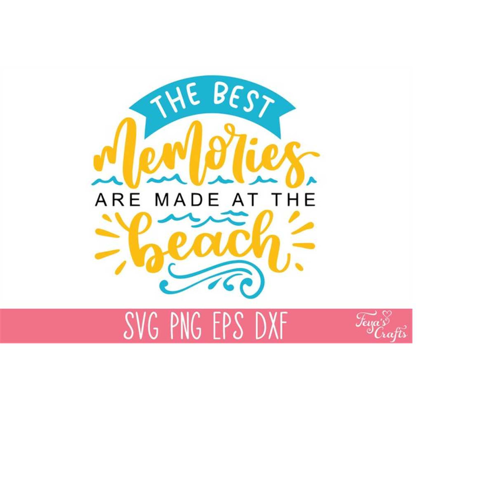 MR-410202318209-the-best-memories-are-made-at-the-beach-svg-summer-svg-beach-image-1.jpg