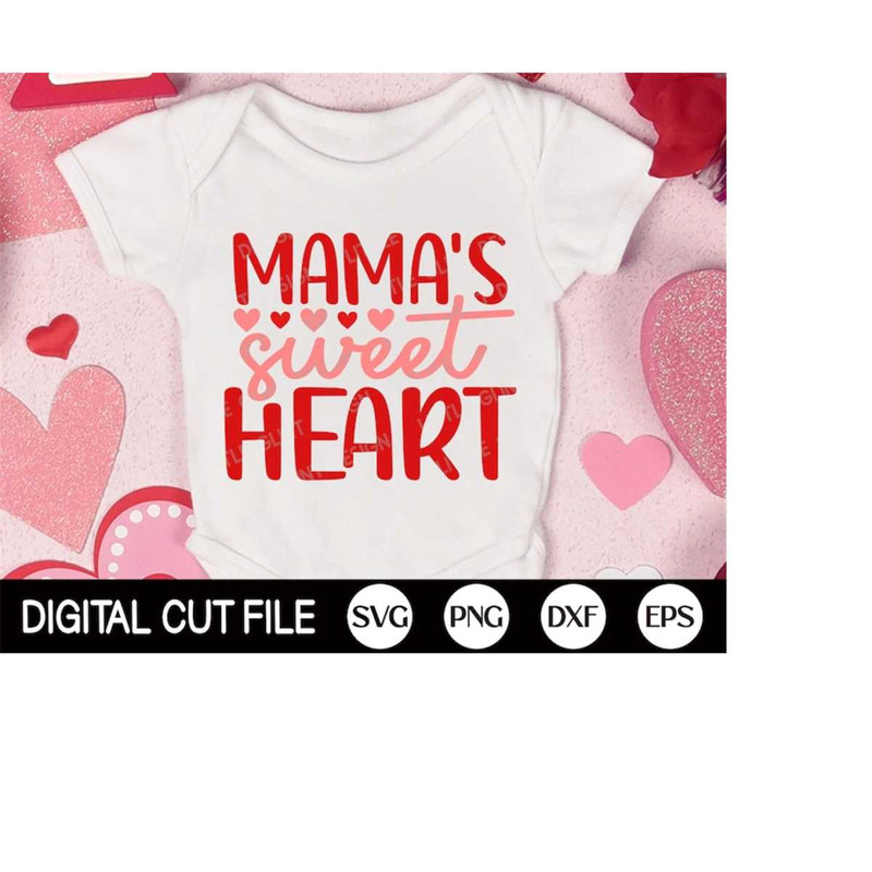 MR-4102023182254-mamas-sweetheart-svg-mom-valentine-svg-valentines-day-image-1.jpg