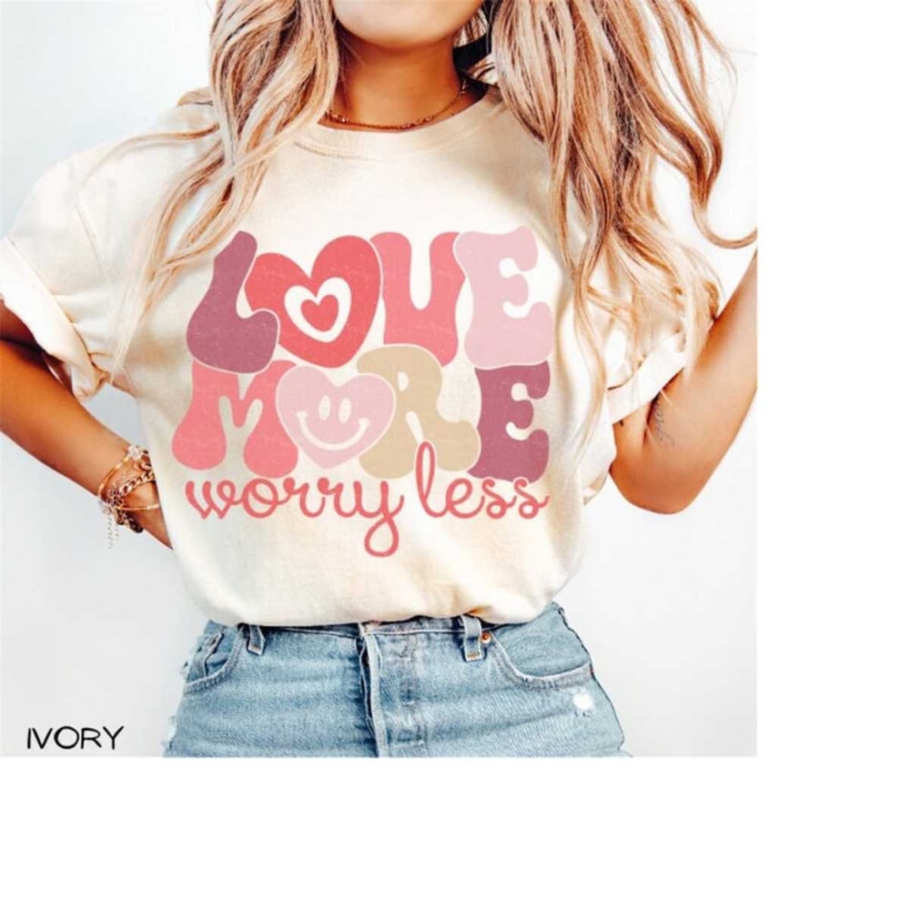 MR-4102023182423-comfort-colors-love-more-worry-less-t-shirt-womens-valentine-image-1.jpg