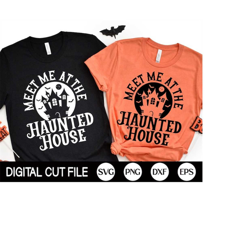 MR-4102023182534-meet-me-at-the-haunted-house-svg-halloween-svg-witch-svg-image-1.jpg