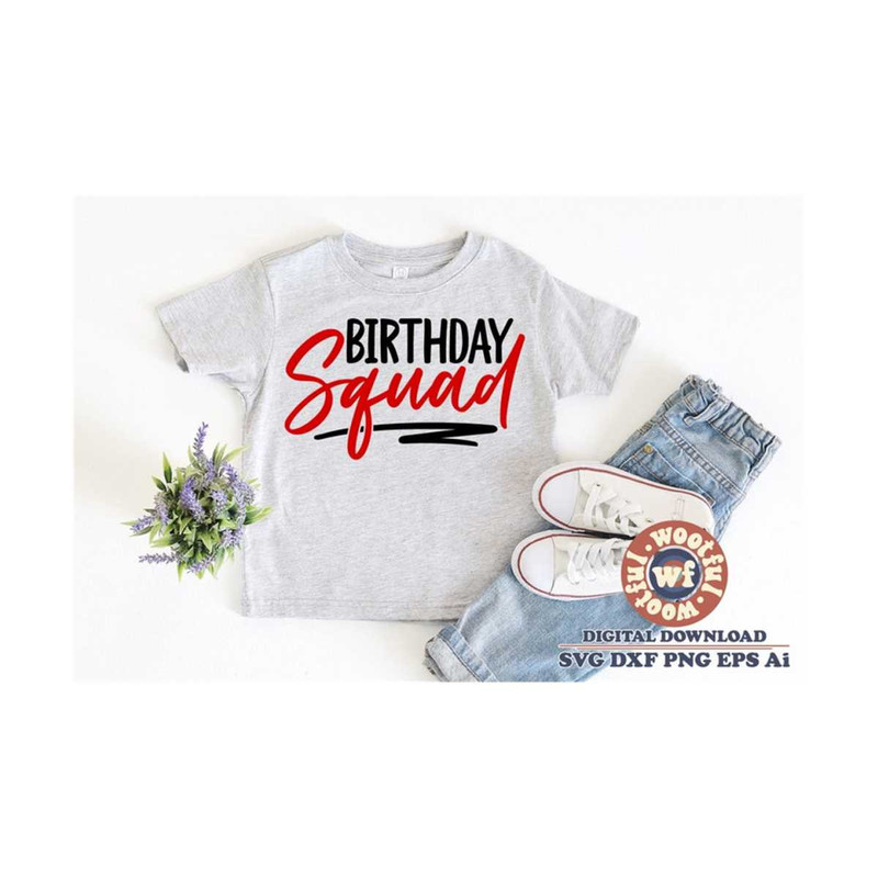 MR-4102023182633-birthday-squad-svg-boys-birthday-svg-girls-birthday-svg-image-1.jpg