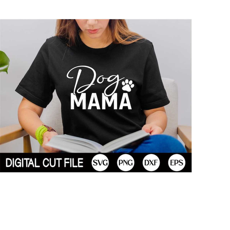 MR-4102023182633-dog-mama-svg-mothers-day-svg-dog-mom-tee-mom-life-svg-dog-image-1.jpg