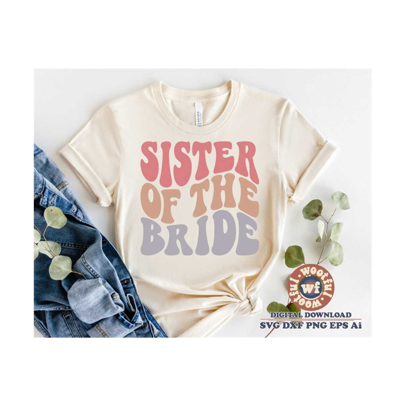 MR-4102023182731-sister-of-the-bride-svg-sister-svg-bridal-svg-wedding-svg-image-1.jpg