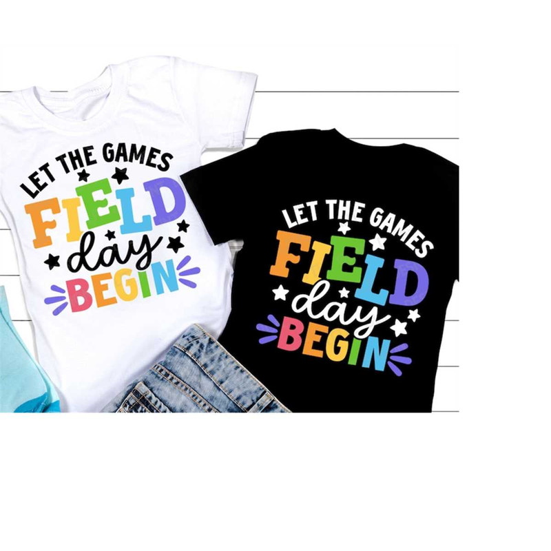 MR-410202318293-field-day-let-the-games-begin-svg-field-day-svg-last-day-of-image-1.jpg