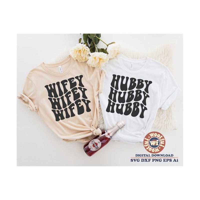 MR-4102023182918-wifey-svg-hubby-svg-wedding-svg-anniversary-svg-wavy-image-1.jpg