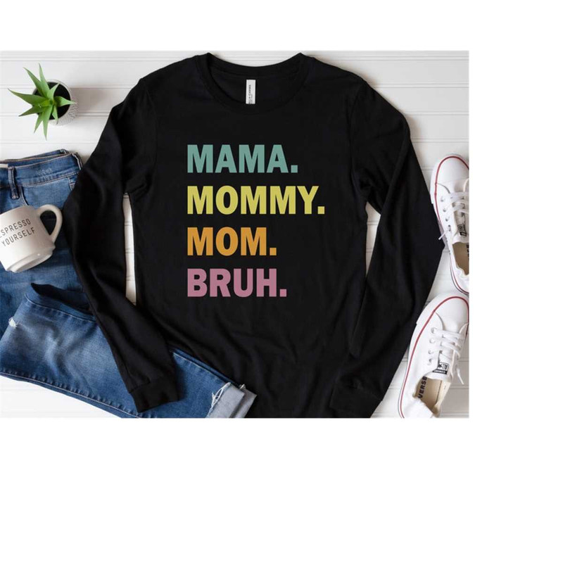 MR-4102023183340-mama-mommy-mom-bruh-svg-mommy-svg-mom-svg-mama-svg-bruh-image-1.jpg