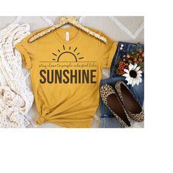 people who feel like sunshine svg, positive vibes svg, inspirational quotes svg, inspirational shirt, motivational svg,
