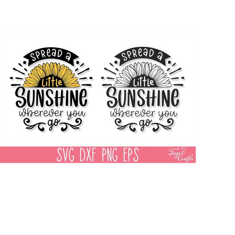 MR-4102023183527-spread-a-little-sunshine-wherever-you-go-svg-sunflower-svg-image-1.jpg