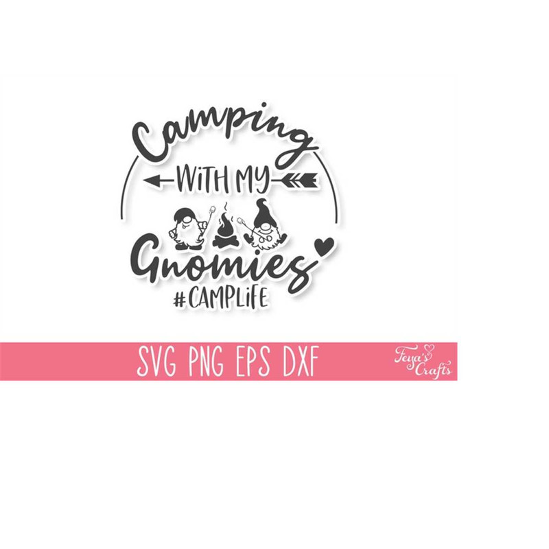 MR-4102023183543-camping-with-my-gnomies-svg-png-camping-svg-cricut-camping-image-1.jpg