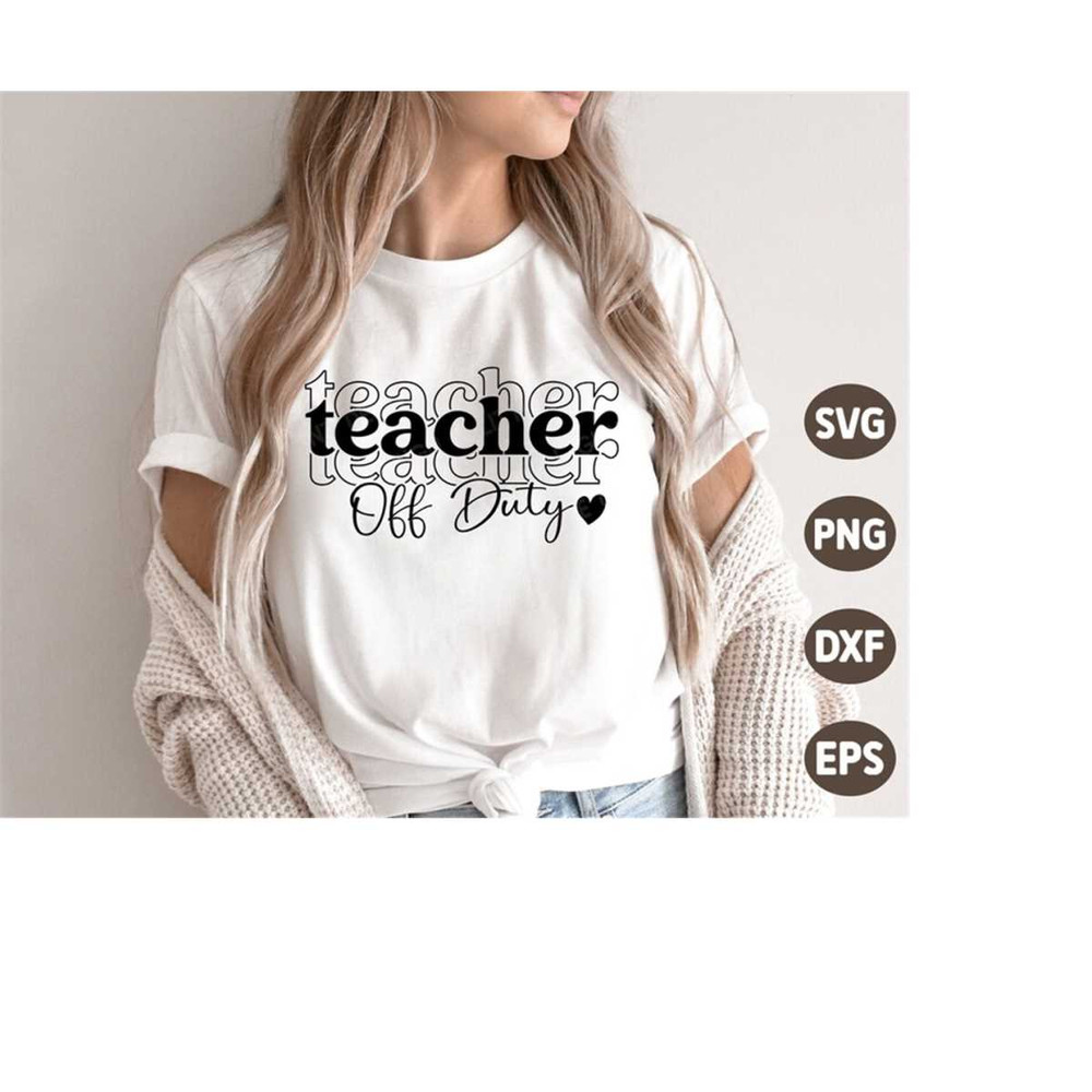 MR-4102023183547-teacher-off-duty-svg-summer-vacation-svg-summer-quote-svg-image-1.jpg