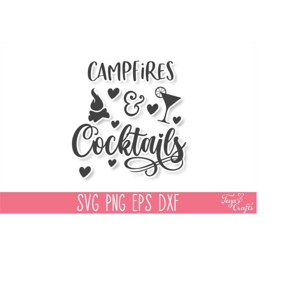 MR-4102023183615-campfires-cocktails-svg-png-camping-svg-cricut-camping-image-1.jpg