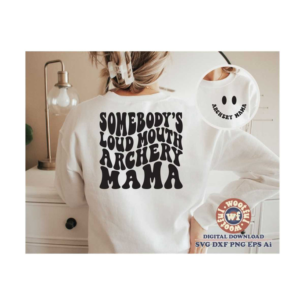 MR-4102023183729-somebodys-loud-mouth-archery-mama-svg-archery-fan-svg-image-1.jpg