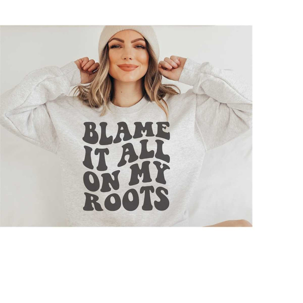 MR-4102023183741-blame-it-on-my-roots-svg-png-pdf-family-svg-cricut-design-image-1.jpg