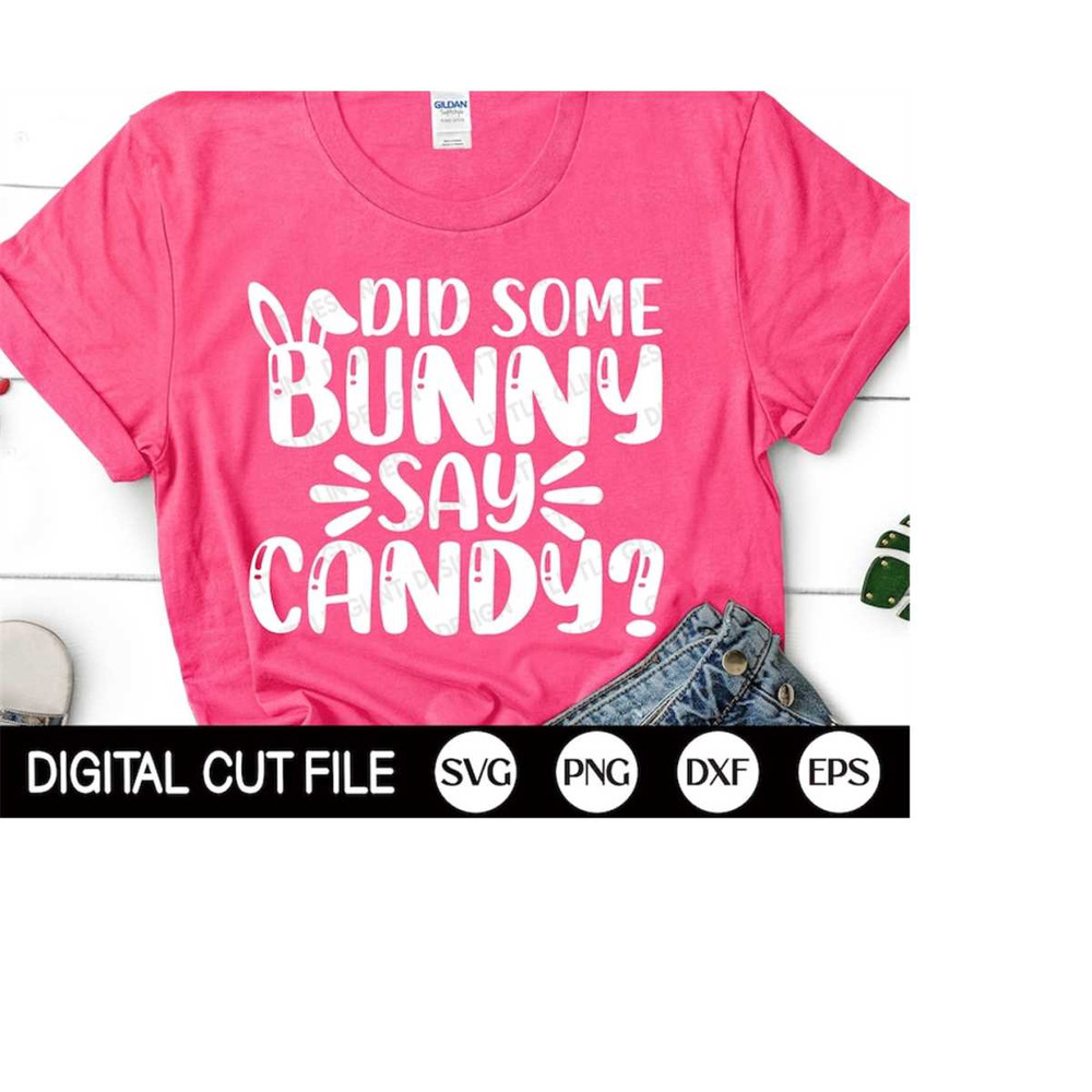 MR-4102023183950-did-some-bunny-say-candy-svg-funny-easter-svg-kids-easter-image-1.jpg