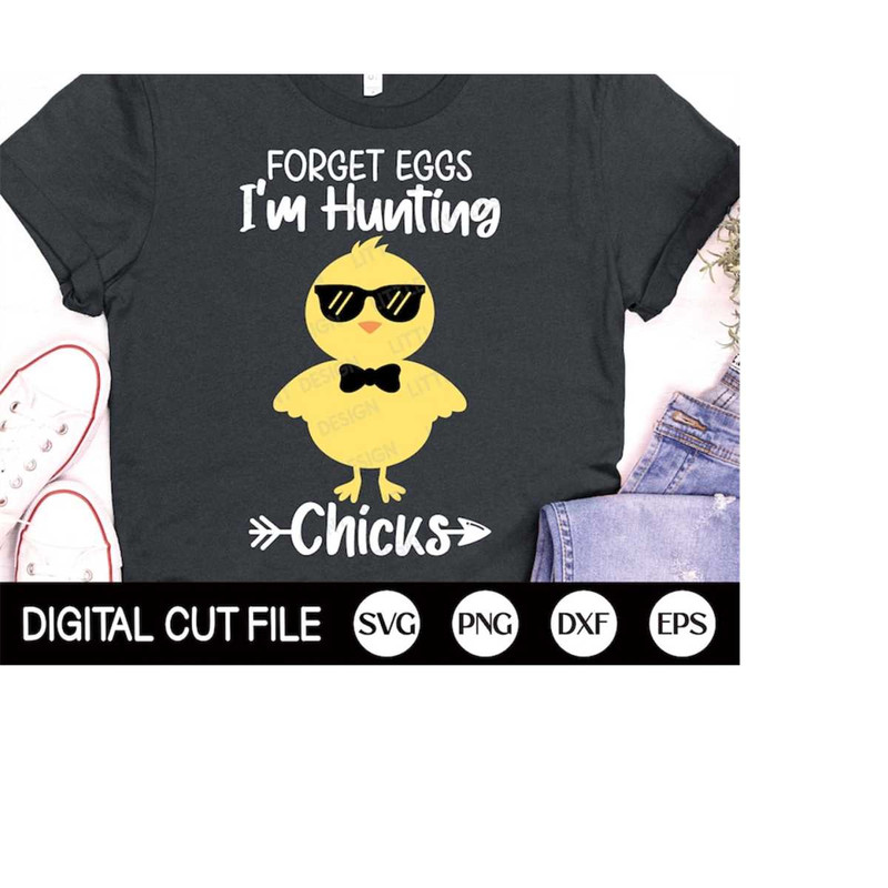 MR-4102023184353-forget-eggs-im-hunting-chick-svg-boys-easter-svg-chick-image-1.jpg