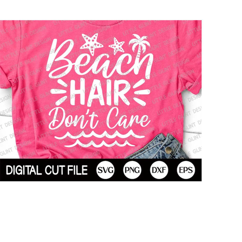 MR-410202318445-beach-hair-dont-care-svg-summer-svg-beach-cut-files-beach-image-1.jpg